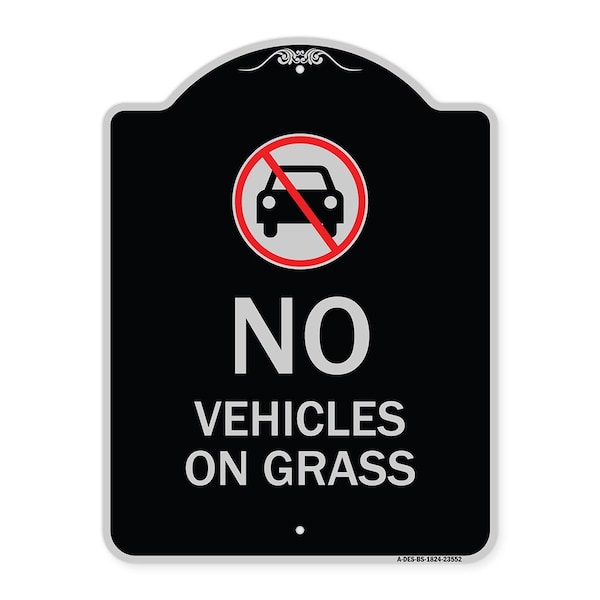 Signmission No Vehicles on Grass Heavy-Gauge Aluminum Architectural Sign, 24" x 18", BS-1824-23552 A-DES-BS-1824-23552 - main